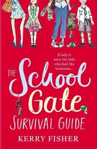 The School Gate Survival Guide cover